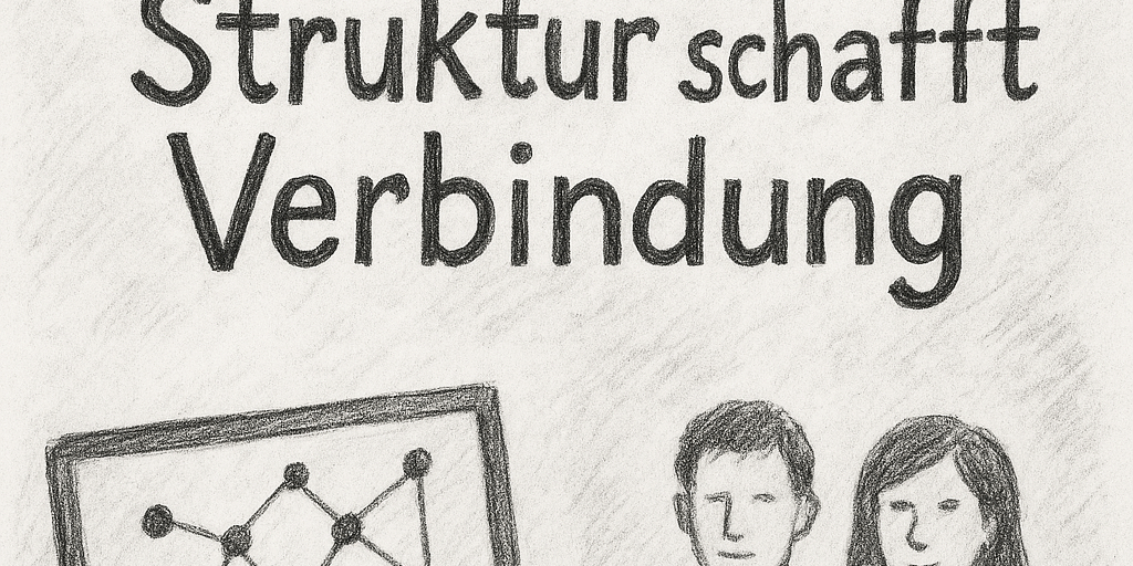 struktur schafft verbindung - systemkompass Supervsision Coaching